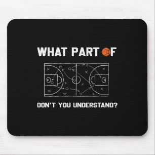 What Part Of Don't You Understand Fun Sketll Coach Mouse Pad