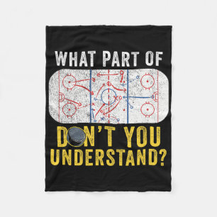 What Part Of Don't You Understand Funny Hockey Mum Fleece Blanket