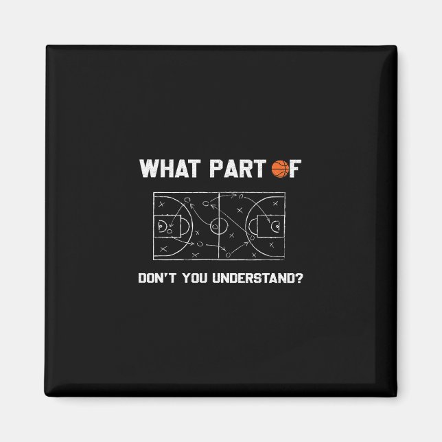 What Part Of Don't You Understand Funny Sketll Coa Magnet (Front)