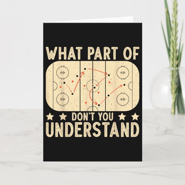What Part Of Hockey Don't You Understand Hockey Pl Card (Front)