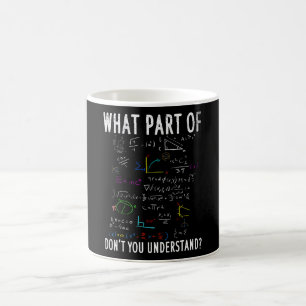 What part of math don't you understand coffee mug