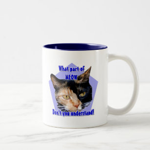 What part of meow! Calico cat mug
