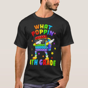 What Poppin 4th Grade Team Teacher Back To School  T-Shirt