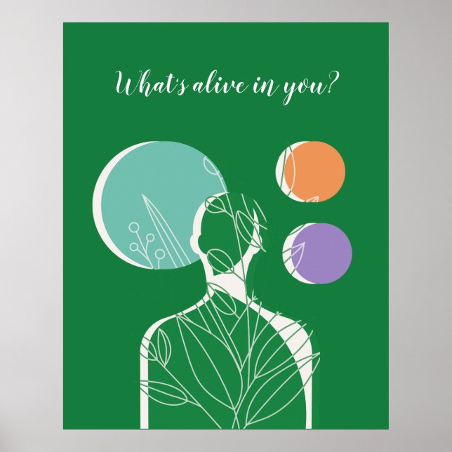 “What’s Alive in You?” – A Call to Inner Growth Poster (Front)