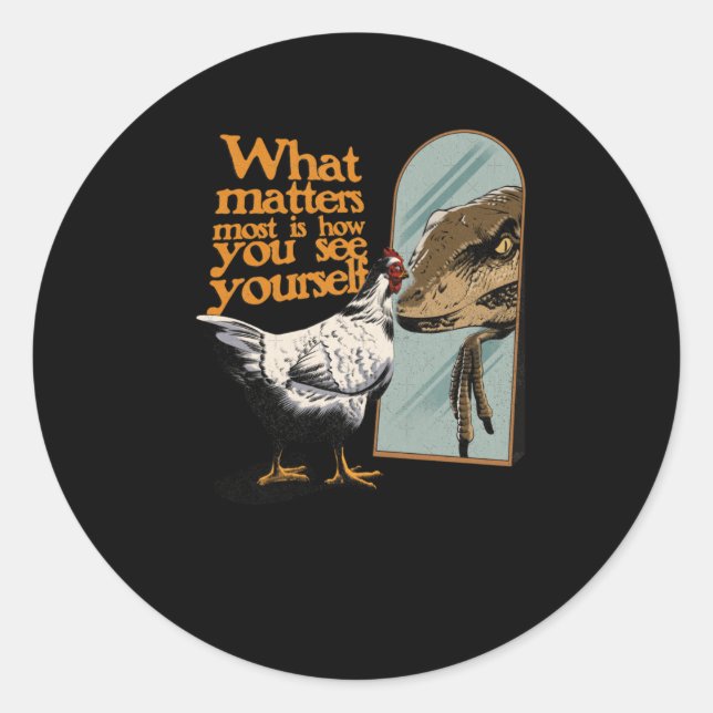 What S Most Is How You See Yourself Sticker  (Front)