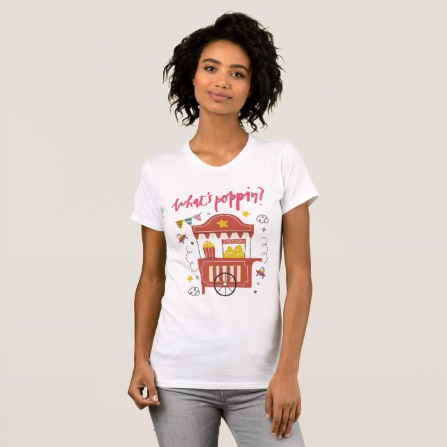 What’s Poppin’ Popcorn T-Shirt (Front Full)