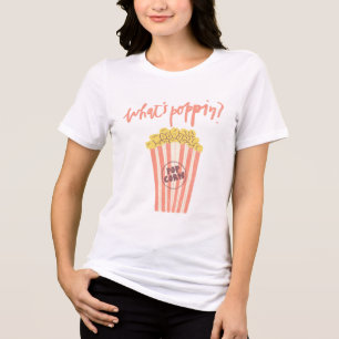 What’s Poppin’ Popcorn Tri-Blend Shirt