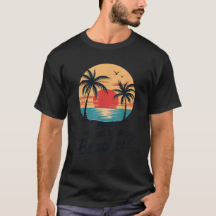 What s Up Beaches Funny Vacation Matching T-Shirt