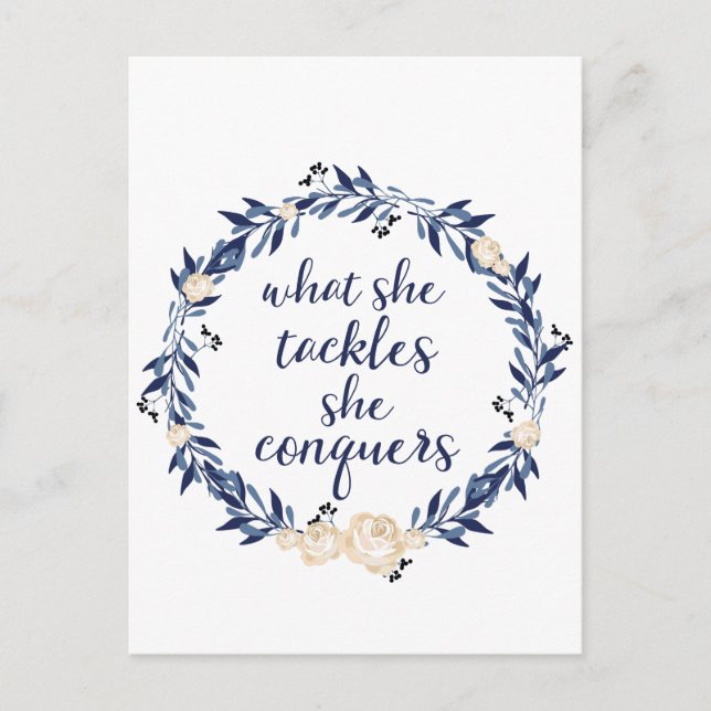 What She Tackles She Conquers Postcard (Front)