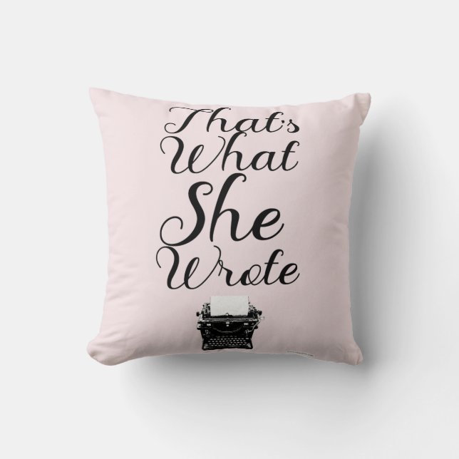 What She Wrote Author Illustrated Slogan Cushion (Front)