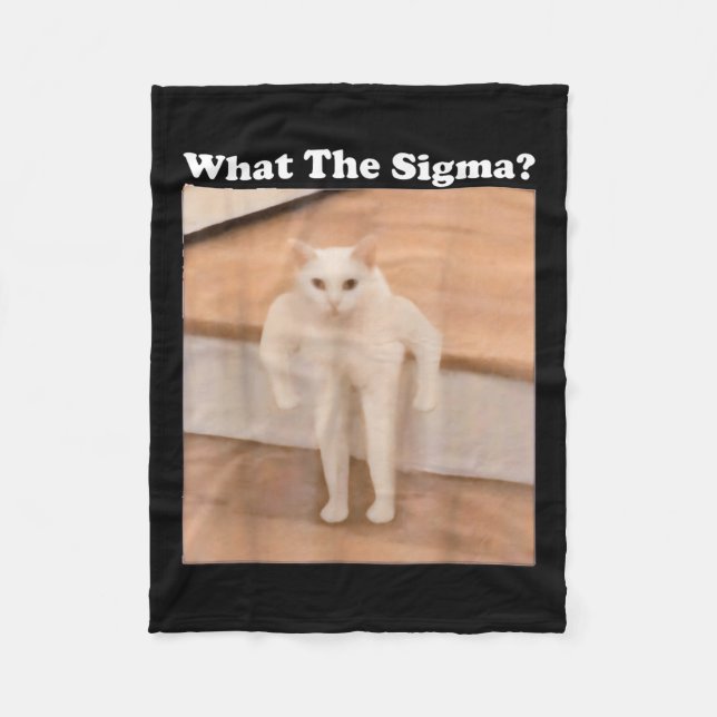 What Sigma Meme Cat Meme Internet Memes Funny Meme Fleece Blanket (Front)
