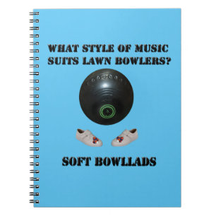 What Style Of Music Suits Lawn Bowlers, Notebook