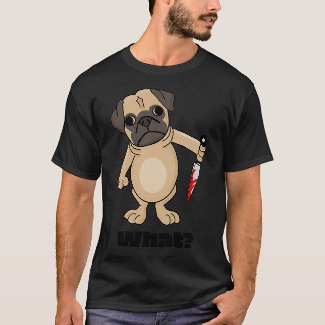 What? T-Shirt (Front)
