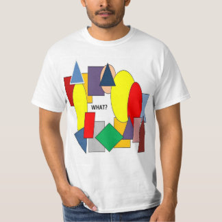 WHAT? T-Shirt