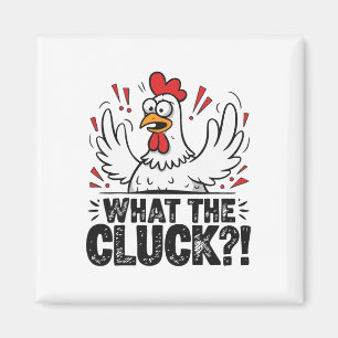What The Cluck Funny Chicken Pun Farm Animal Humou Magnet