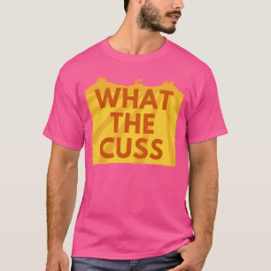 What The Cuss  Fantastic Mr. Fox  Wes Anderson T-Shirt