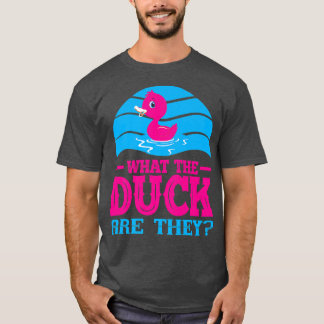 What The Duck Are They Twins Gender Reveal  T-Shirt