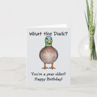 What The Duck Birthday Card