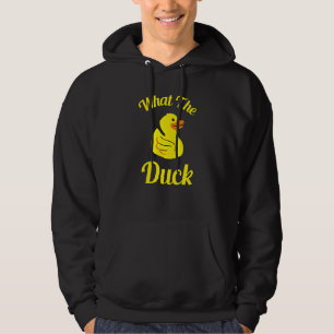 What The Duck Rubber Ducky Duck 11 Hoodie