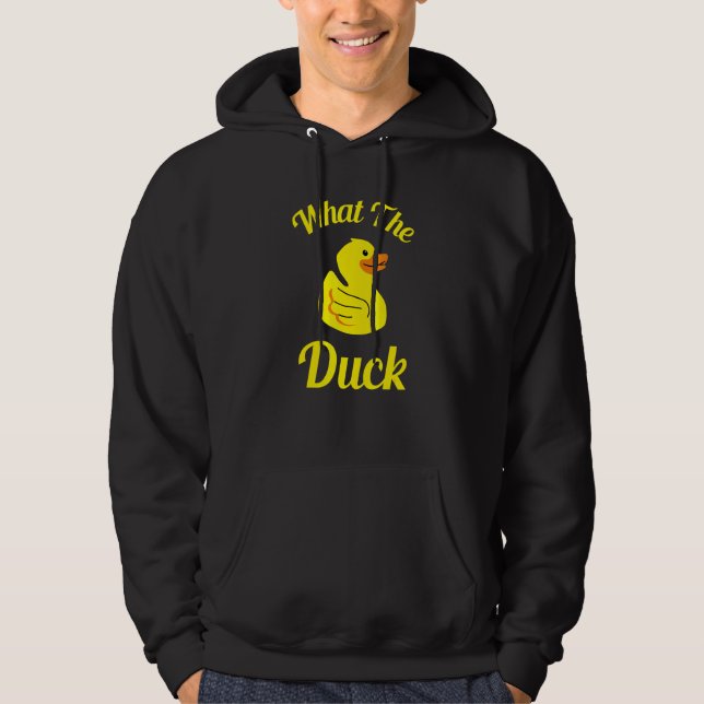 What The Duck Rubber Ducky Duck  11 Hoodie (Front)