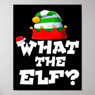 What The Elf _ Family Matching Christmas Group Paj Poster