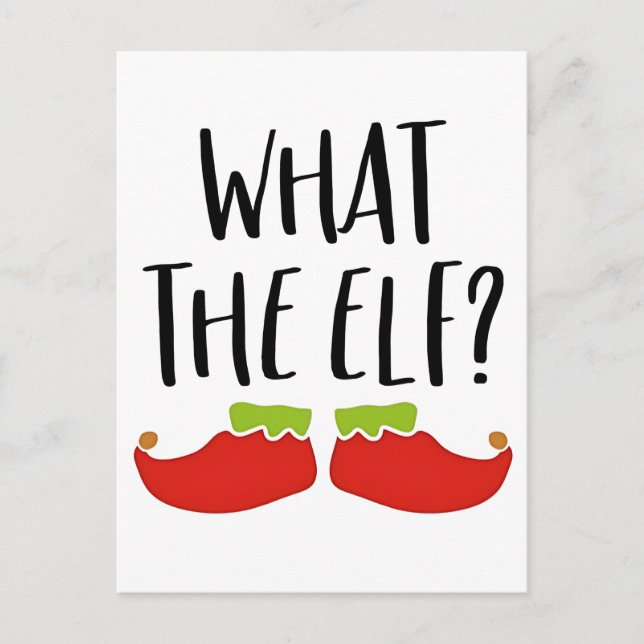 What the Elf Funny Christmas Elf Santa Claus  Invitation Postcard (Front)