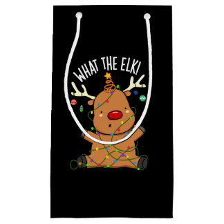 What The Elk Funny Animal Pun Dark BG Small Gift Bag