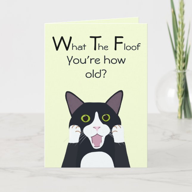 What the floof funny cat cartoon birthday card (Front)