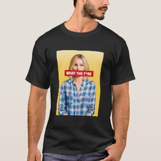 What the fork - Good place  T-Shirt