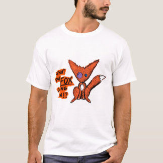 What the Fox T-Shirt