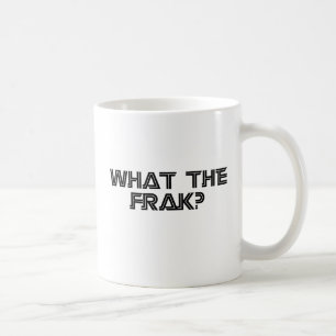 What the Frak Coffee Mug