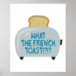 what the french toast poster