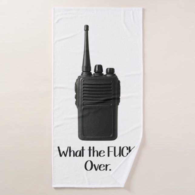 What The Fu*k Over Funny Walkie Talkie Icon Bath Towel (Bath Towel)