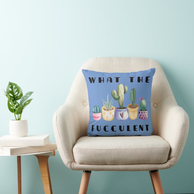 What The Fucculent Cushion (Chair)