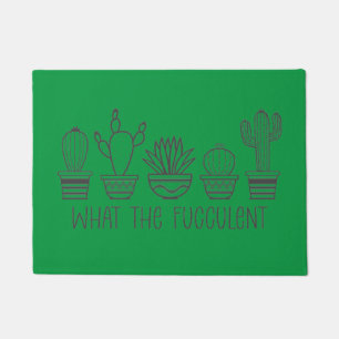 What the Fucculent Doormat