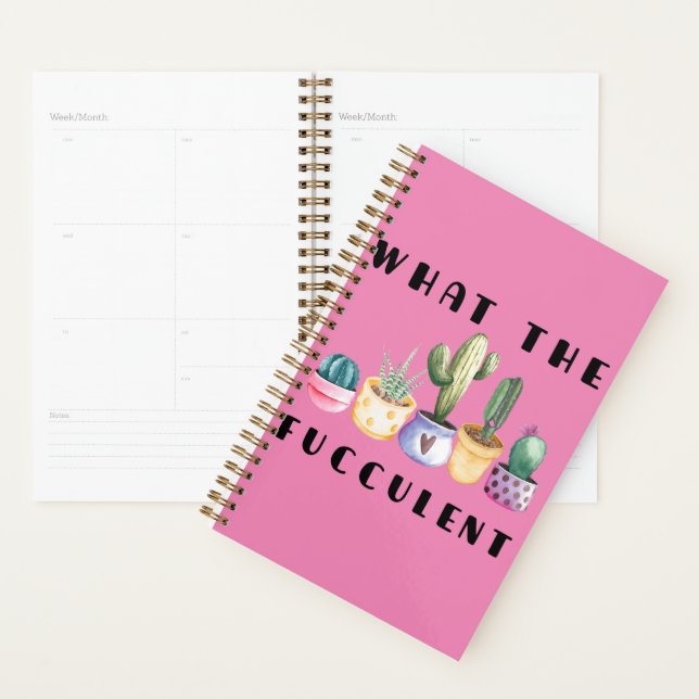 What The Fucculent Planner (Display)