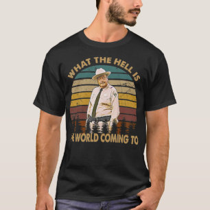 What the hell Smokey the bandit smile face art   C T-Shirt