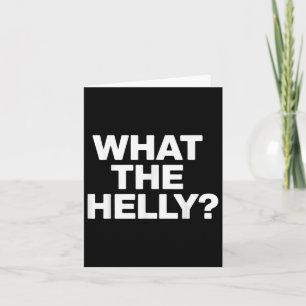 What The Helly Card