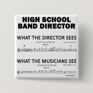 What the High School Band Sees 15 Cm Square Badge