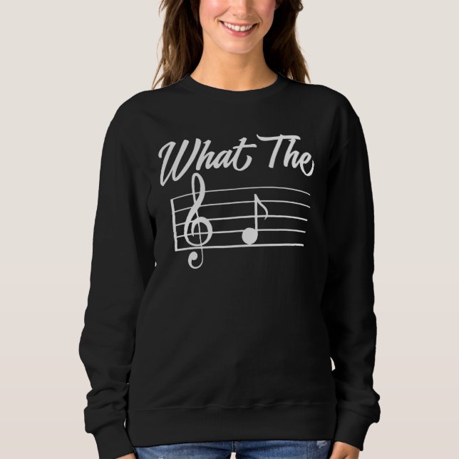 What The Musical Sweatshirt (Front)
