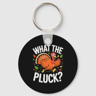 What The Pluck Shirt Adult Men Women Turkey Thanks Key Ring