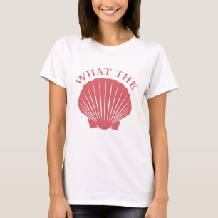What The Shell T-Shirt