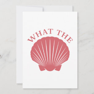 What The Shell Thank You Card