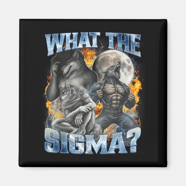 What The Sigma Cool Funny Alpha Wolf Werewolf Boot Magnet (Front)