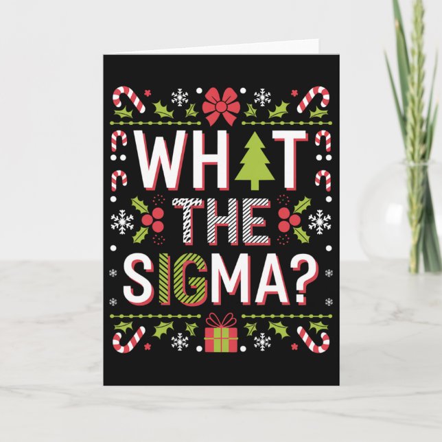 What The Sigma Funny Santa Clause Gen Alpha X-mas  Card (Front)