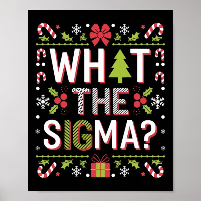 What The Sigma Funny Santa Clause Gen Alpha X-mas  Poster (Front)