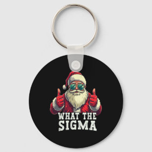 What The Sigma Santa Funny Christmas Meme Xmas Riz Key Ring