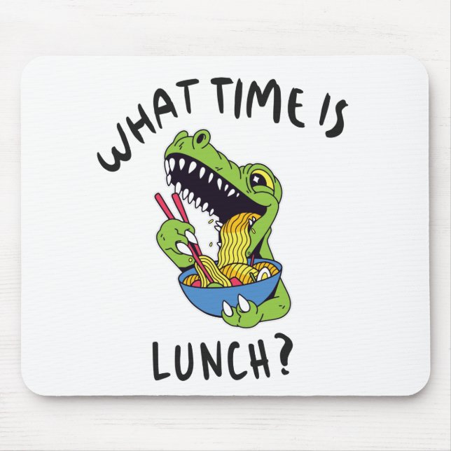 What time is lunch mouse pad (Front)