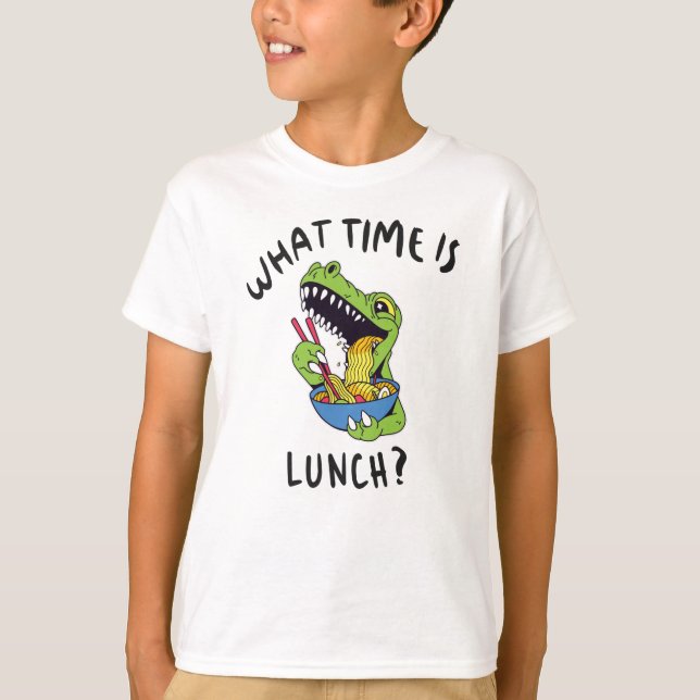 What time is lunch T-Shirt (Front)