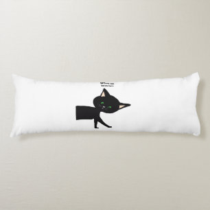 What Up Witches! Funny Black Cat with Green Eyes Body Cushion